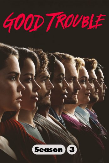 مسلسل Good Trouble الموسم الاول الحلقة 10 مترجمة