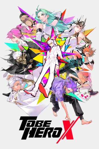 انمي To Be Hero X 2025 الحلقة 8 مترجمة