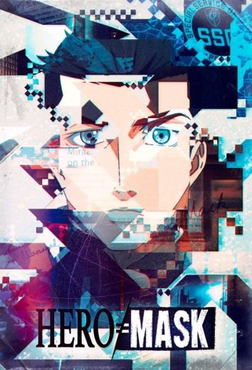 انمي Hero Mask الموسم الاول الحلقة 15 الاخيرة مترجمة